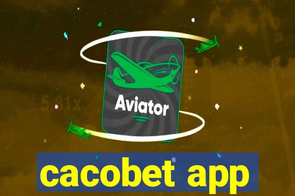 cacobet app